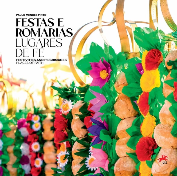 Festas e Romarias - Lugares de Fé