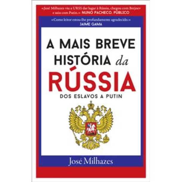 A Mais Breve História da Rússia