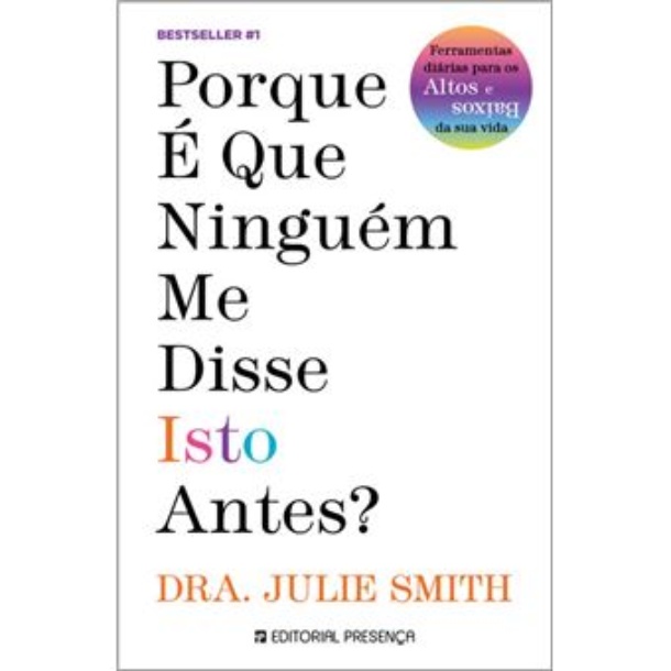 Porque É Que Ninguém Me Disse Isto Antes?