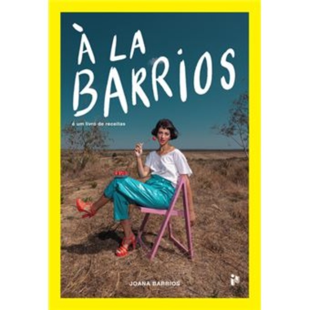 À La Barrios: É Um Livro De Receitas 