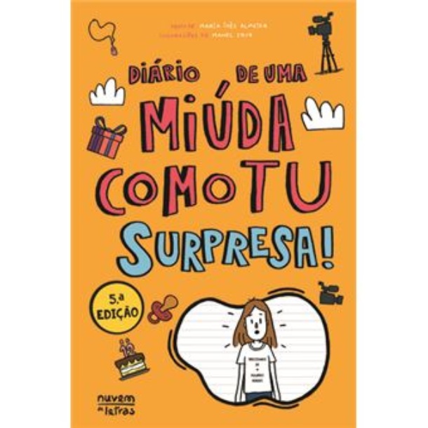 Diário de Uma Miúda Como Tu 12: Surpresa!