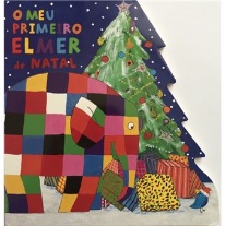 Elmer: O meu primeiro Elmer de Natal