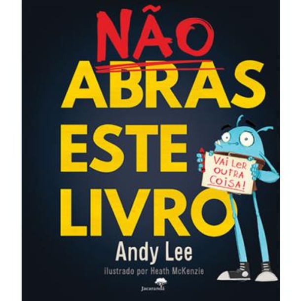 Capa do livro infantil 'Não Abras Este Livro', de Andy Lee