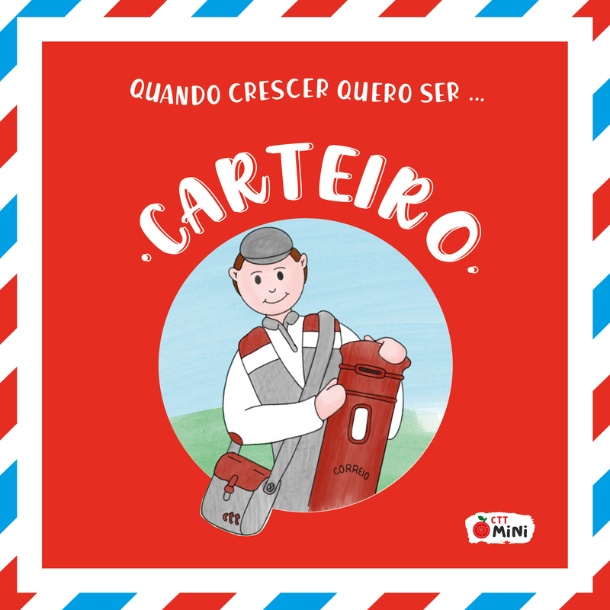 Quando crescer quero ser Carteiro